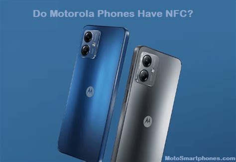 which Motorola phones have nfc